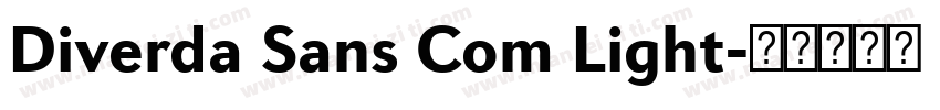 Diverda Sans Com Light字体转换